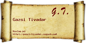 Gazsi Tivadar névjegykártya